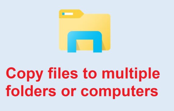 Copy file vào nhiều thư mục cùng lúc